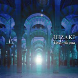 Hizaki : Dance with Grace